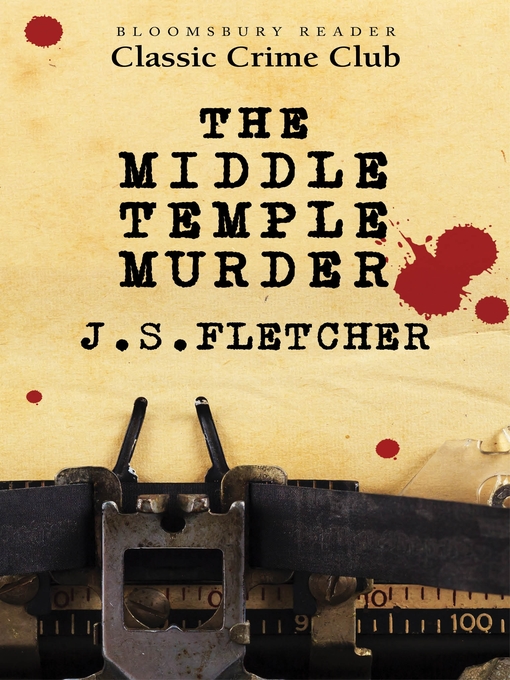 Title details for The Middle-Temple Murder by J.S. Fletcher - Available